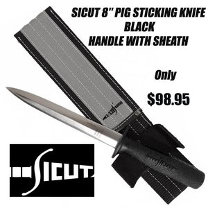 SICUT 8″ "Pig Sticker" Knife With Sheath